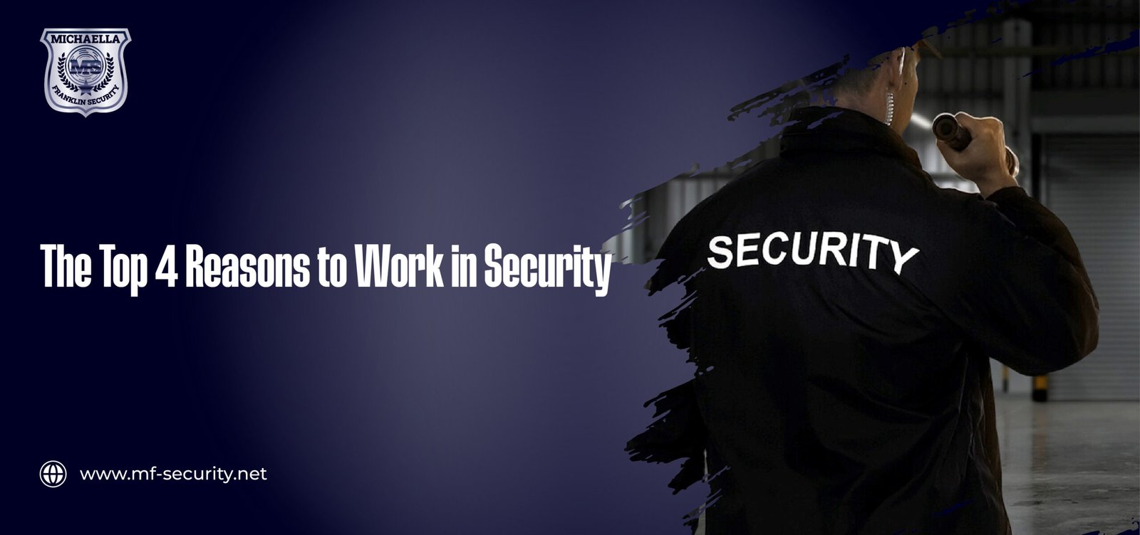 The Top 4 Reasons to Work in Security