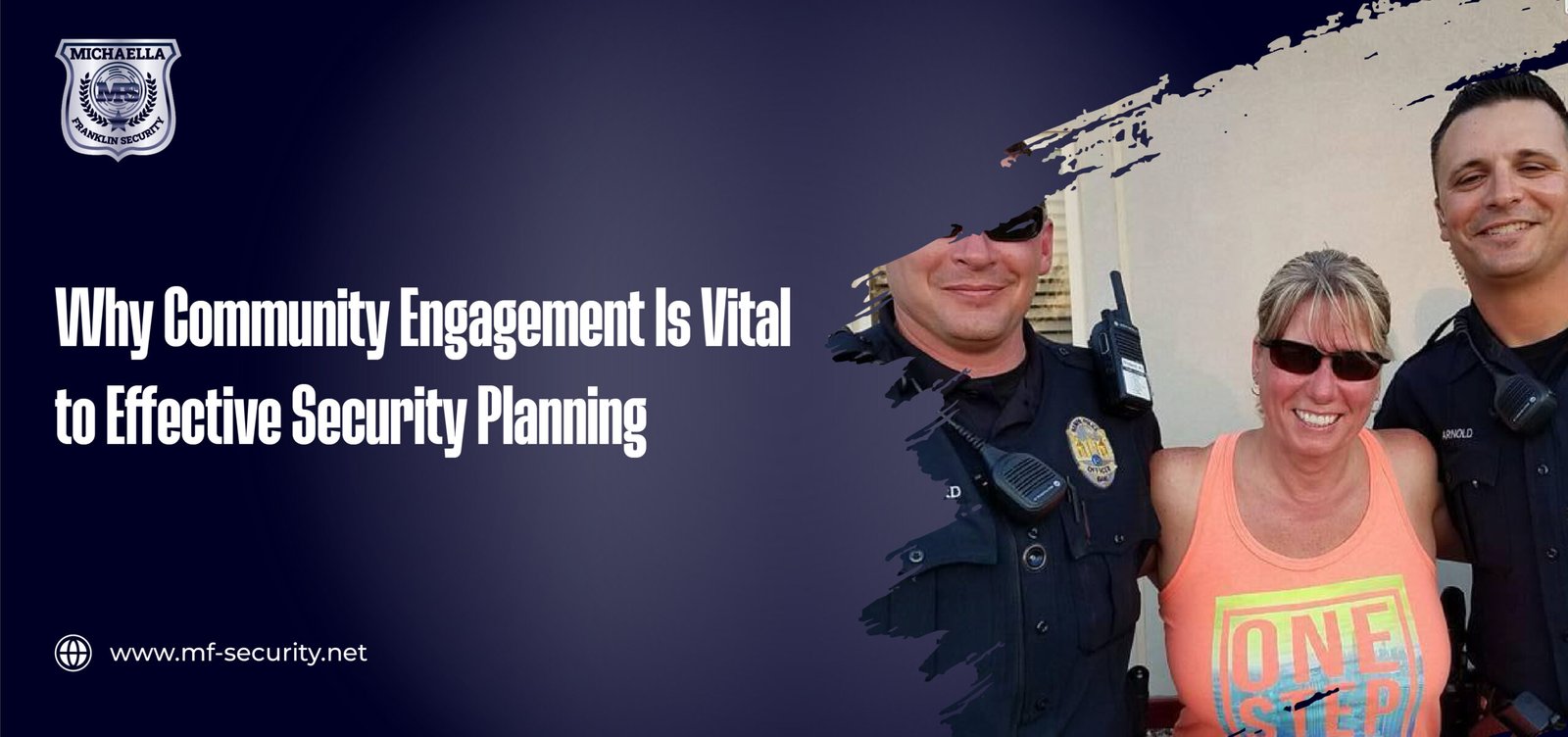 Why Community Engagement Is Vital to Effective Security Planning