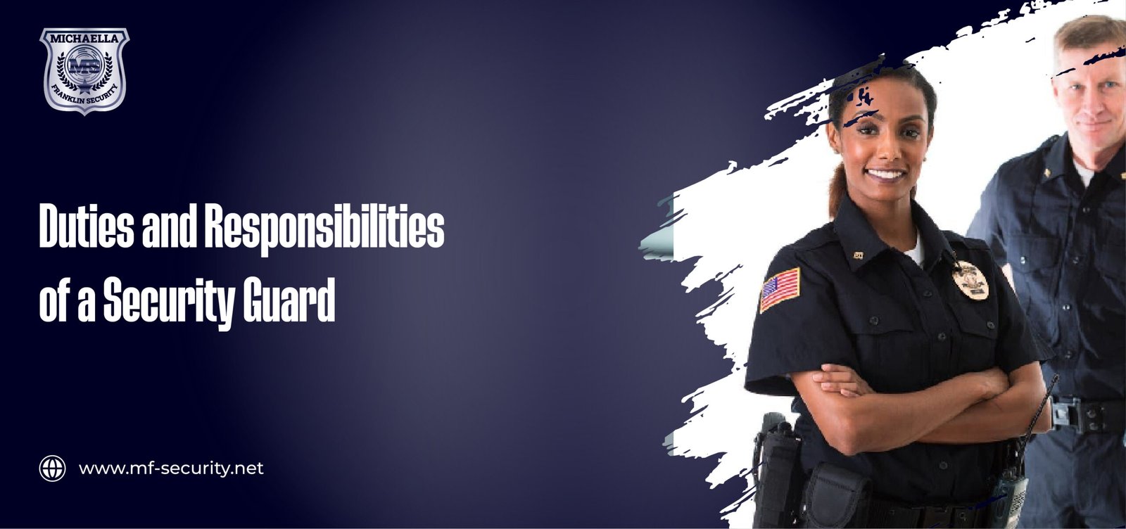 Duties and Responsibilities of a Security Guard