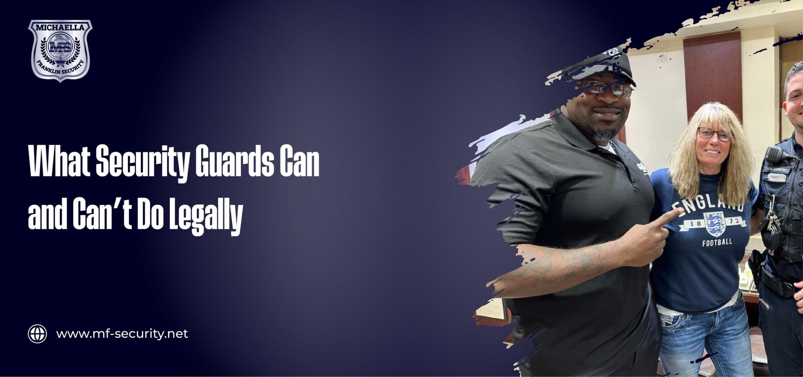 What Security Guards Can — and Can’t — Do Legally