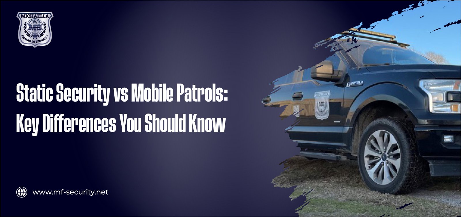 Static Security vs Mobile Patrols: Key Differences You Should Know